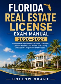 Florida Real Estate License Exam Manual 2026–2027 - Hollow Grant - ebook