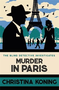 Murder in Paris - Christina Koning - ebook
