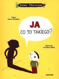 Ja, co to takiego? - Oscar Brenifer - książka