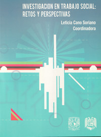 Investigación en Trabajo Social: retos y perspectivas - Leticia Cano Soria - ebook
