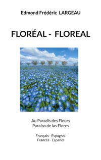FLORÉAL- FLOREAL - Edmond Frédéric Largeau - ebook
