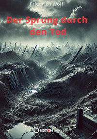 Der Sprung durch den Tod - Wolf Friedrich - ebook