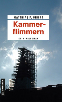 Kammerflimmern - Matthias P. Gibert - ebook