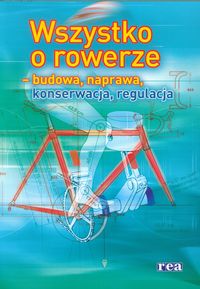 Wszystko o rowerze -  - książka