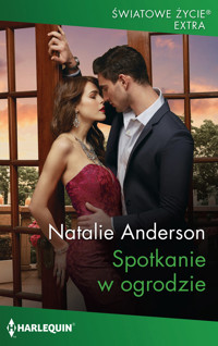 Spotkanie w ogrodzie - Natalie Anderson - ebook + książka
