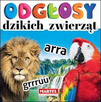 Odgłosy dzikich zwierząt - Wiatrowska Agnieszka Anna - książka