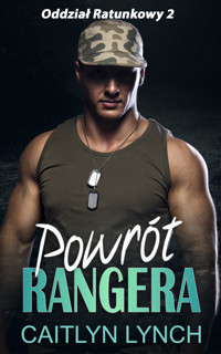 Powrót Rangera - Caitlyn Lynch - ebook
