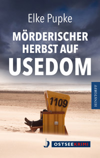 Mörderischer Herbst auf Usedom - Elke Pupke - ebook