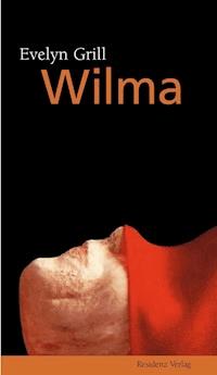 Wilma - Evelyn Grill - ebook