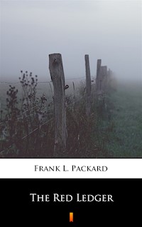 The Red Ledger - Frank L. Packard - ebook