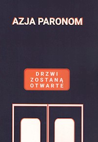 Drzwi zostaną otwarte - Paronom Azja - książka