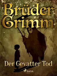 Der Gevatter Tod - Brüder Grimm - ebook