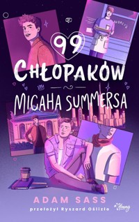 99 chłopaków Micaha Summersa - Sass Adam - ebook + książka