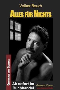 ALLES für NICHTS - Volker Bauch - ebook