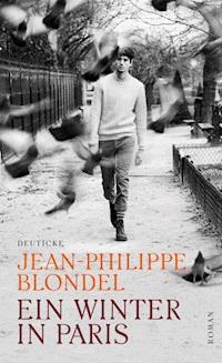 Ein Winter in Paris - Jean-Philippe Blondel - ebook
