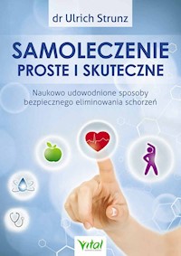 Samoleczenie proste i skuteczne - Ulrich Strunz - książka