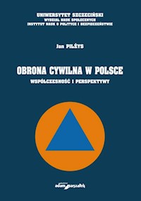 Obrona cywilna w Polsce - Pilżys Jan - książka