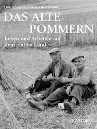 Das alte Pommern - Dirk Schleinert - ebook