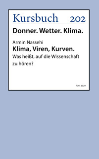 Klima, Viren, Kurven - Armin Nassehi - ebook