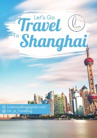 Reiseführer Shanghai - Lin Grabher - ebook