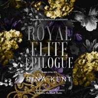 Royal Elite Epilogue - Rina Kent - ebook + audiobook + książka