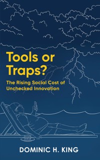 Tools or Traps? - Dominic H. King - ebook
