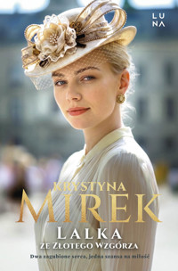 Lalka ze Złotego Wzgórza - Krystyna Mirek - książka