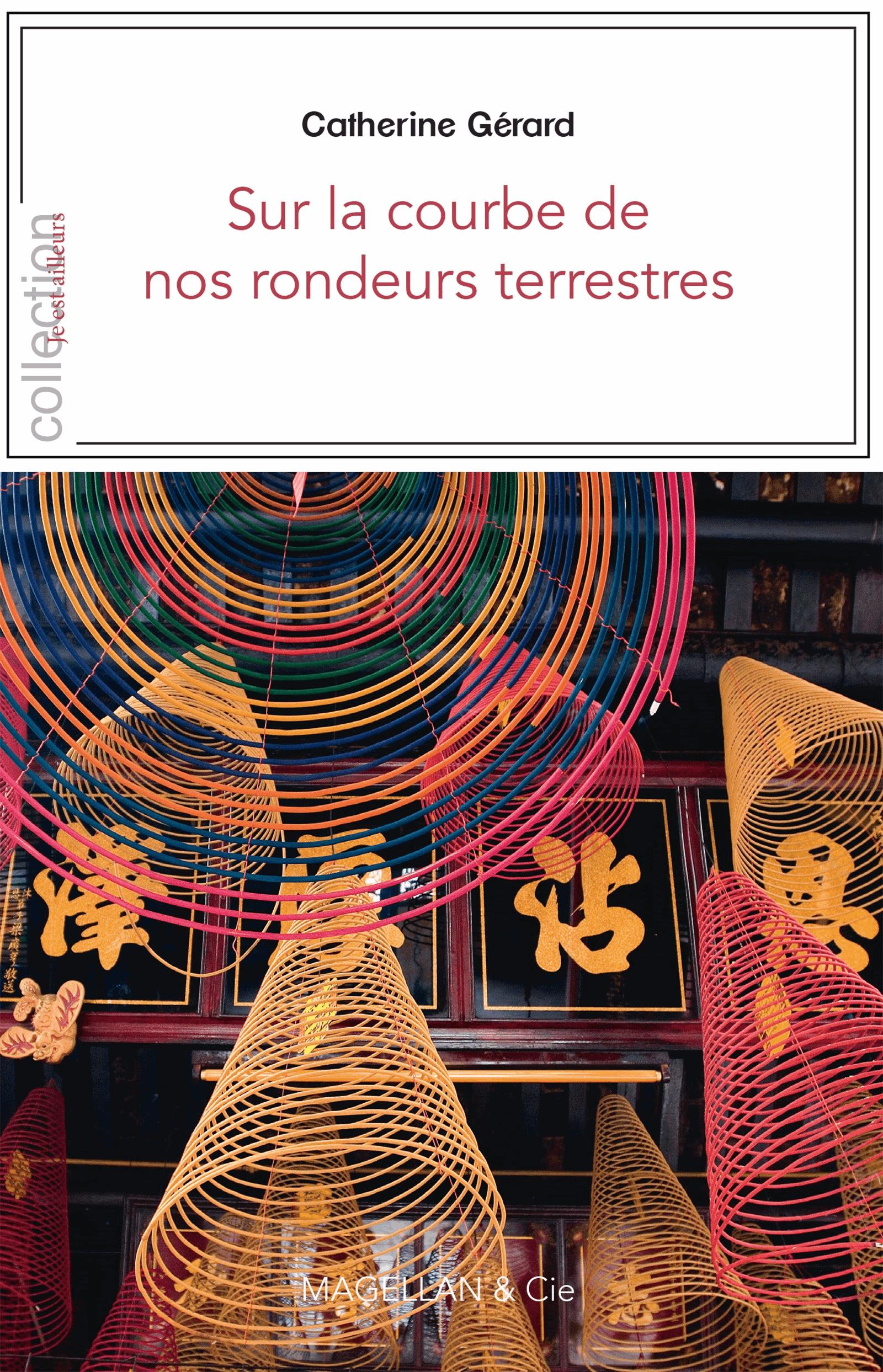 Sur la courbe de nos rondeurs terrestres