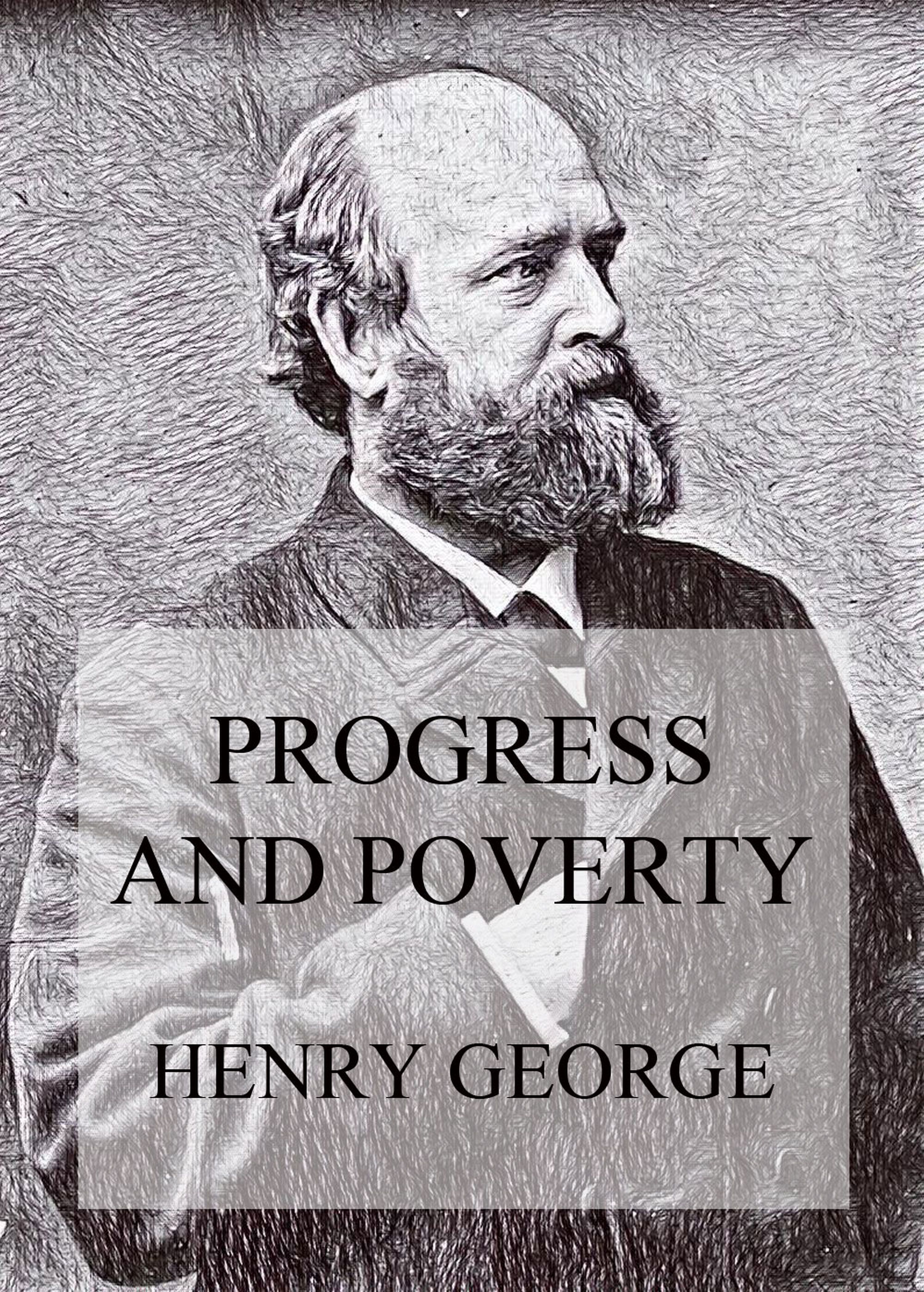 Progress and Poverty - Henry George - ebook