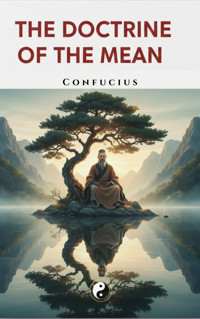 The Doctrine of the Mean - Confucius - ebook