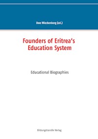 Founders of Eritrea’s Education System -  - ebook