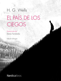 El país de los ciegos - H G Wells - ebook