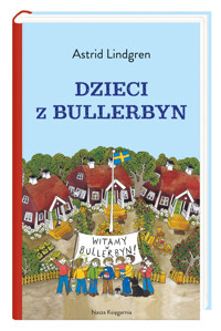 Dzieci z Bullerbyn - Astrid Lindgren - audiobook + książka