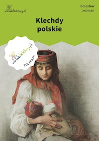 Klechdy polskie - Bolesław Leśmian - ebook + audiobook