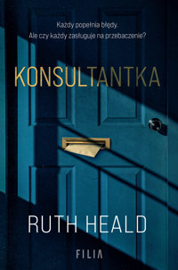 Konsultantka - Ruth Heald - ebook + audiobook + książka