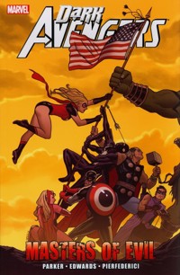 Dark Avengers: Masters of Evil - Parker Jeff - książka