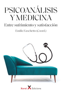 Psicoanálisis y medicina - Emilio Vaschetto - ebook