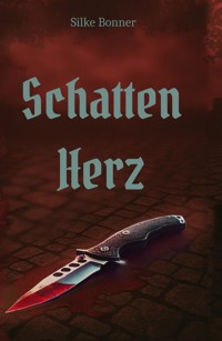 Schattenherz - Silke Bonner - ebook