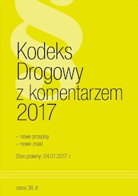 Kodeks Drogowy z komentarzem 2017 -  - książka