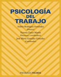 Psicología del trabajo - Andrés Rodríguez Fernández - ebook