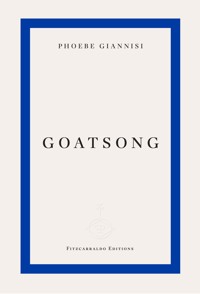 Goatsong - Phoebe Giannisi - ebook