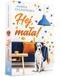 Hej, mała! - Marika Krajniewska - książka
