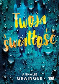 Twoja światłość - Grainger Annalie - książka