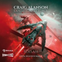 Expeditionary Force. Tom 12. Rozłam - Alanson Craig - audiobook