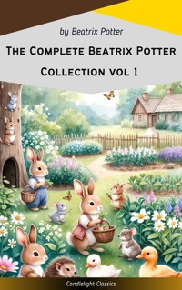 The Complete Beatrix Potter Collection vol 1 - Beatrix Potter - ebook
