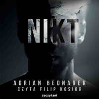Nikt - Bednarek Adrian - ebook + audiobook