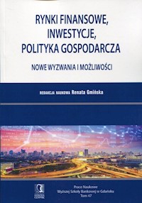 Rynki finansowe, inwestycje, polityka gospodarcza -  - książka