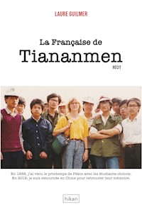 La Française de Tiananmen - Laure Guilmer - ebook