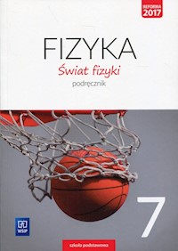Świat fizyki 7 Podręcznik - Sagnowska Barbara, Rozenbajgier Maria, Rozenbajgier Ryszard, Szot-Gawlik Danuta, Godlewska Małgorzata - książka