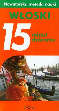 15 minut dziennie włoski - Logi Francesca - książka